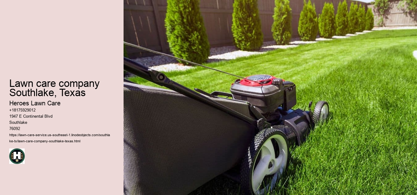 lawn care company Southlake, Texas